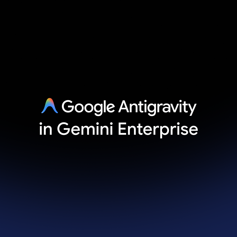 Bringing Antigravity to Gemini Enterprise: Agentic workflows for every developer