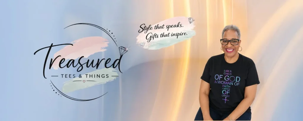 Treasured Tees and Things storefront banner with faith-inspired apparel