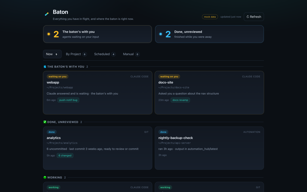 Baton dashboard: everything in flight, and where the baton is right now