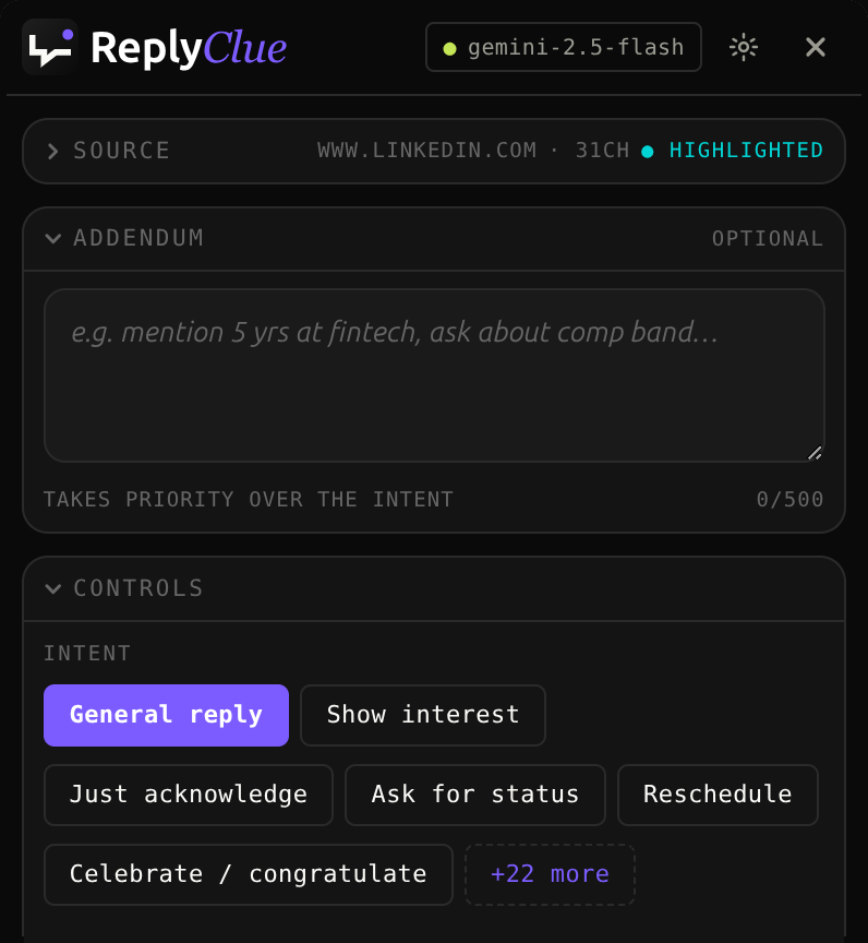 ReplyClue floating window - header, source row showing www.linkedin.com · 31CH · HIGHLIGHTED, addendum input, and Intent chip cluster with General reply selected and +22 more